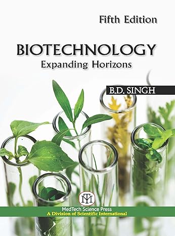 Biotechnology : Expanding Horizons 