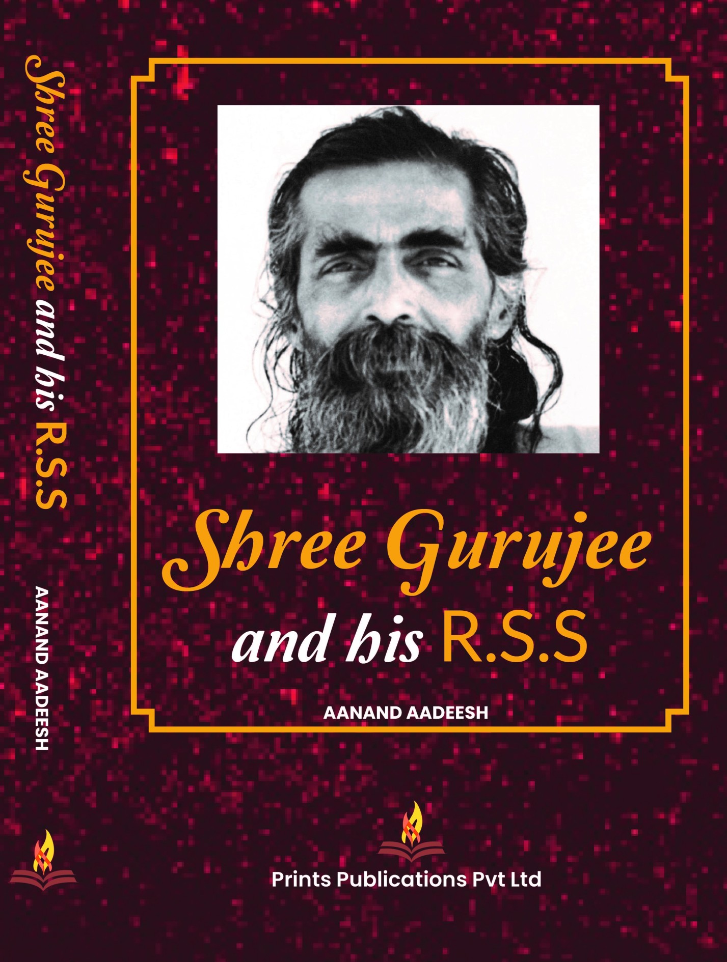 SHREE GURUJEE AND HIS R.S.S 