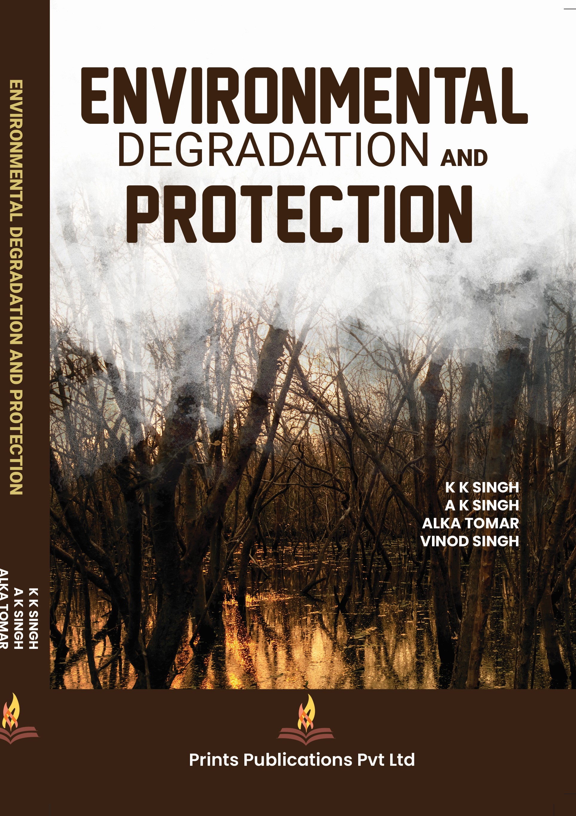 Environmental Degradation and Protection