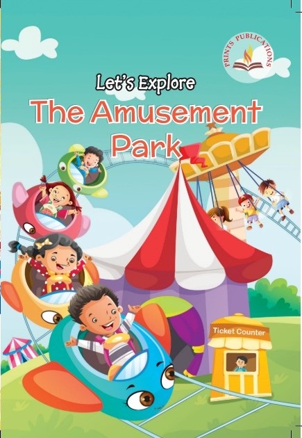 Let's Explore The Amusement Park