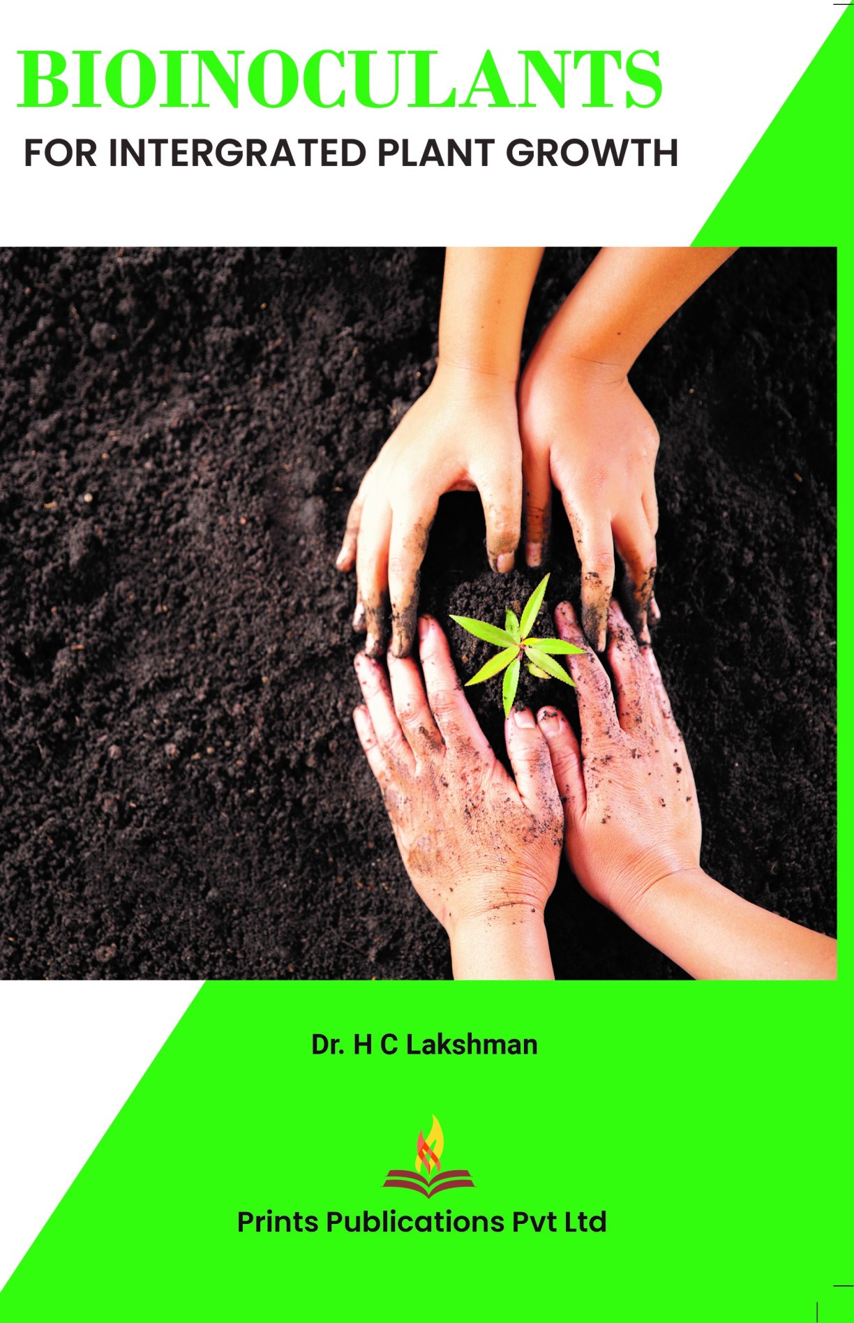 BIOINOCULANTS FOR INTEGRATED PLANT GROWTH