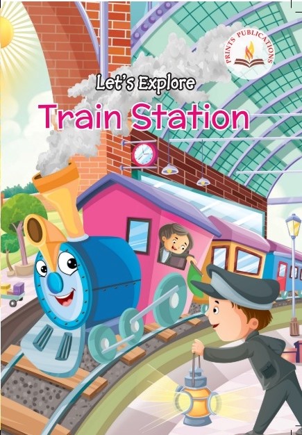 Let's Explore Train Station