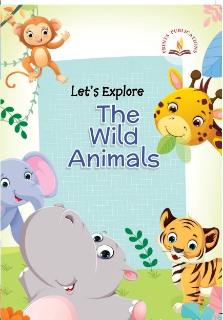 Let's Explore The Wild Animals