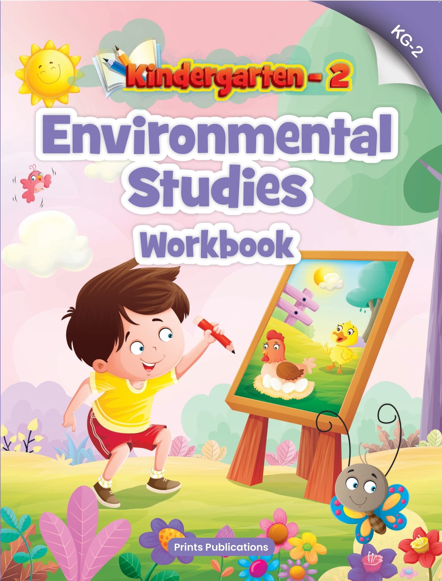 KINDERGARTEN-2: ENVIRONMENTAL STUDIES WORK BOOK