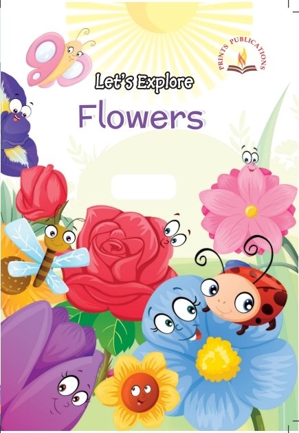 Let's Explore Flowers