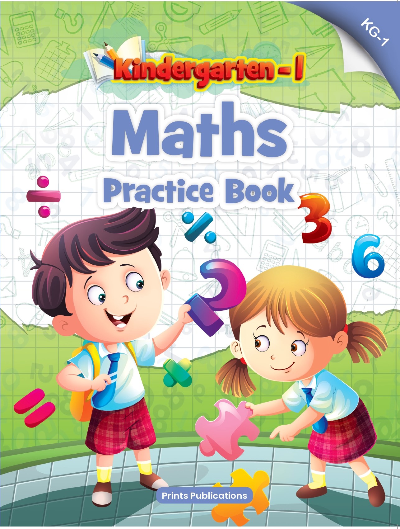 Kindergarten-1: Maths :  Practice Book
