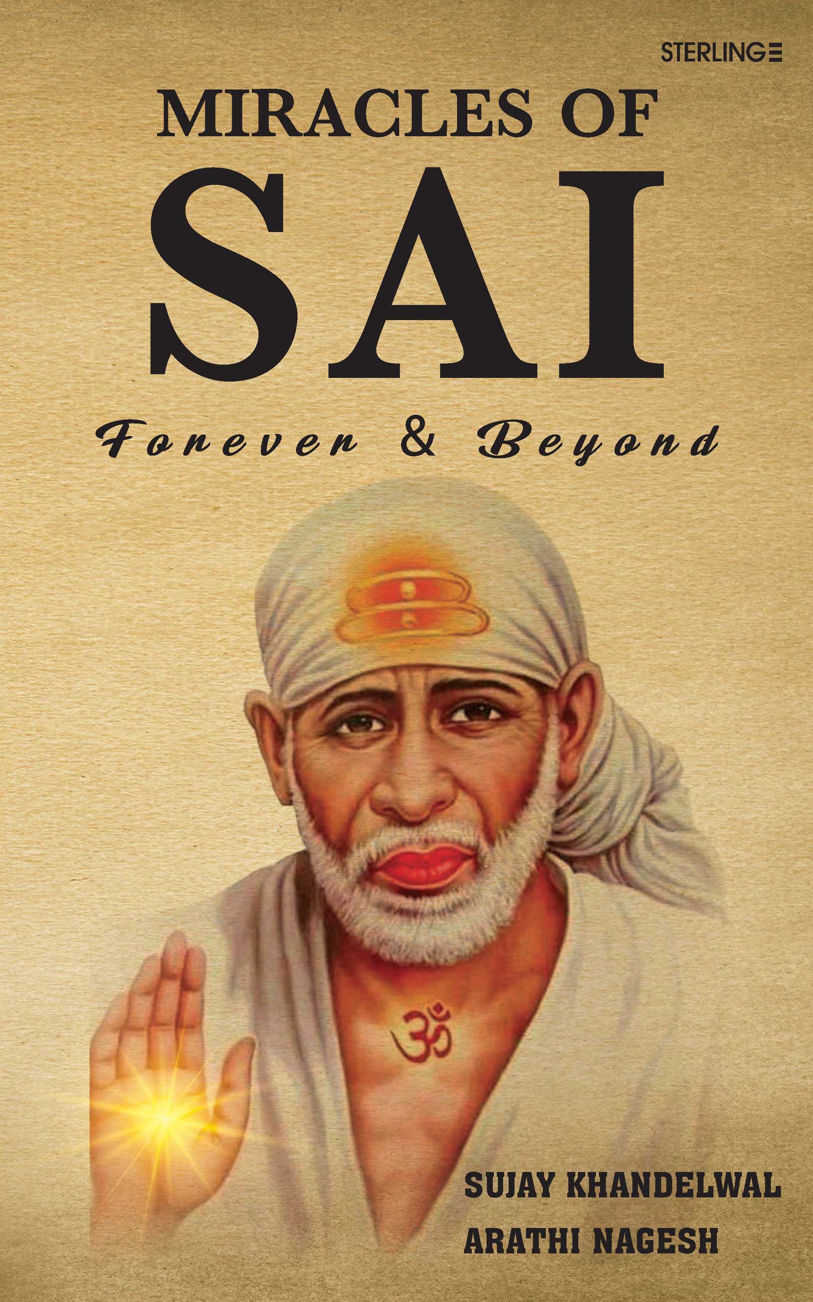 MIRACLES OF SAI: FOREVER & BEYOND
