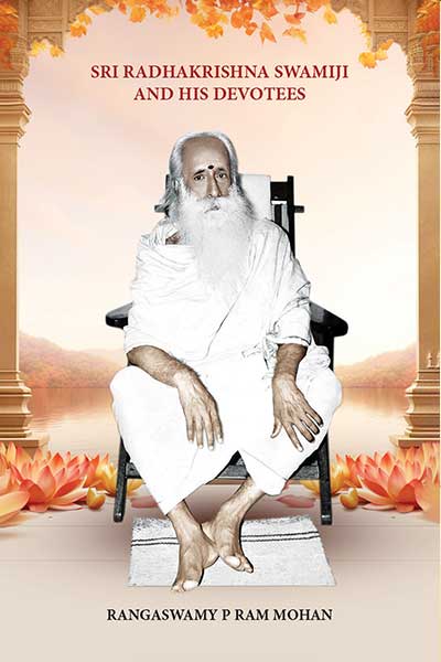 SRI RADHAKRISHNA SWAMIJI
