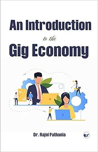 AN INTRODUCTION TO THE GIG ECONOMY