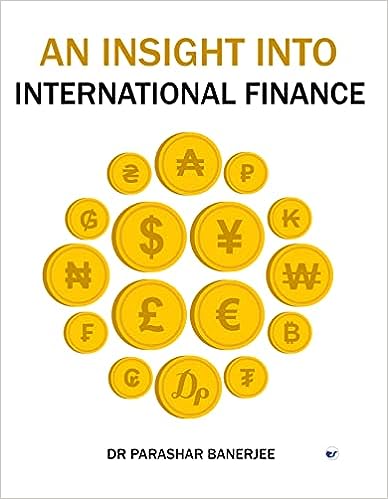 AN INSIGHT INTO INTERNATIONAL FINANCE
