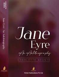 Jane Eyre: An Autobiography