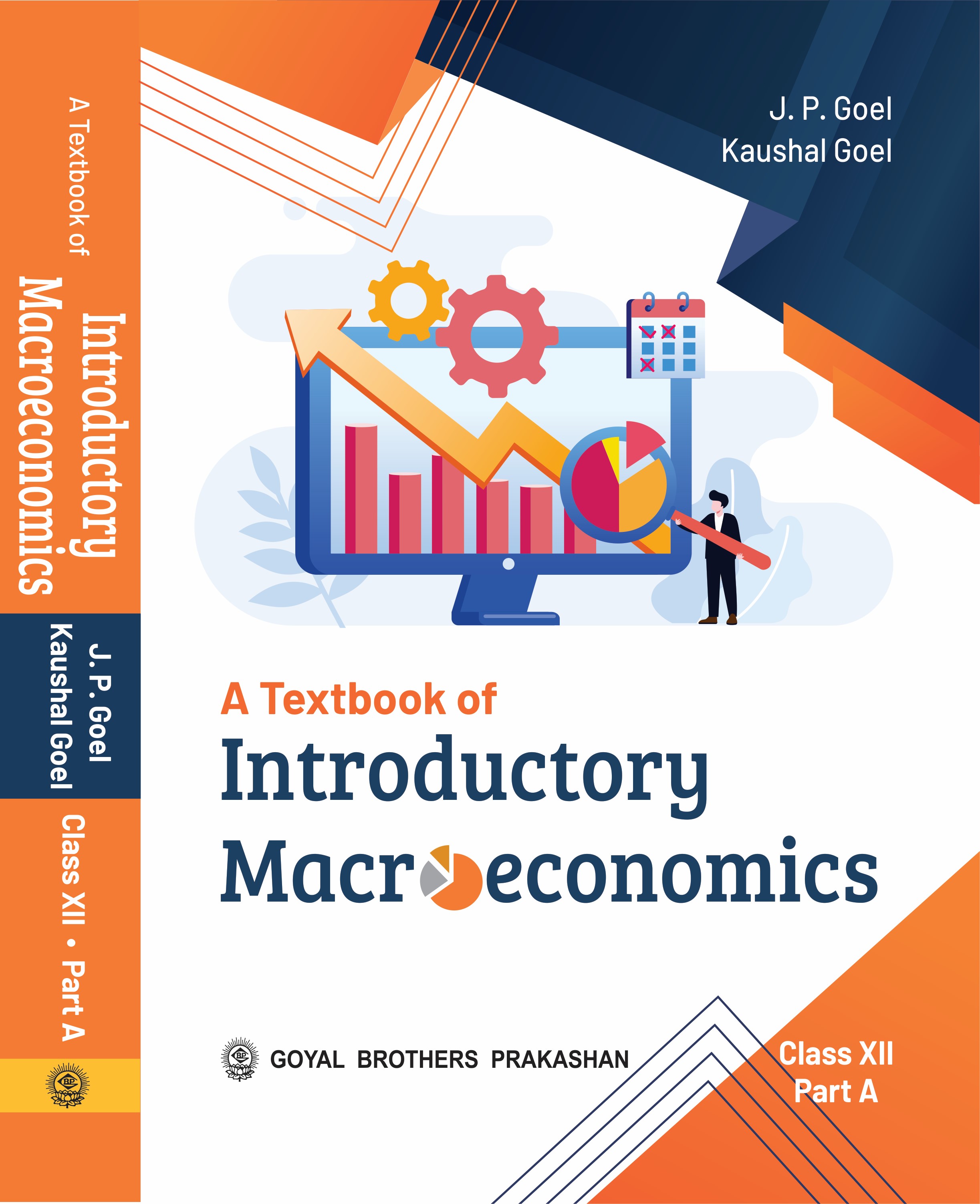 A Textbook of Introductory Macro Economics for Class 12 Part A