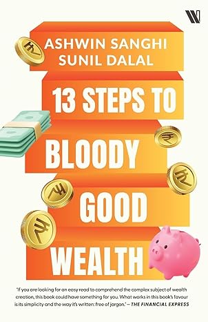 13 STEPS TO BLOODY GOOD WEALTH