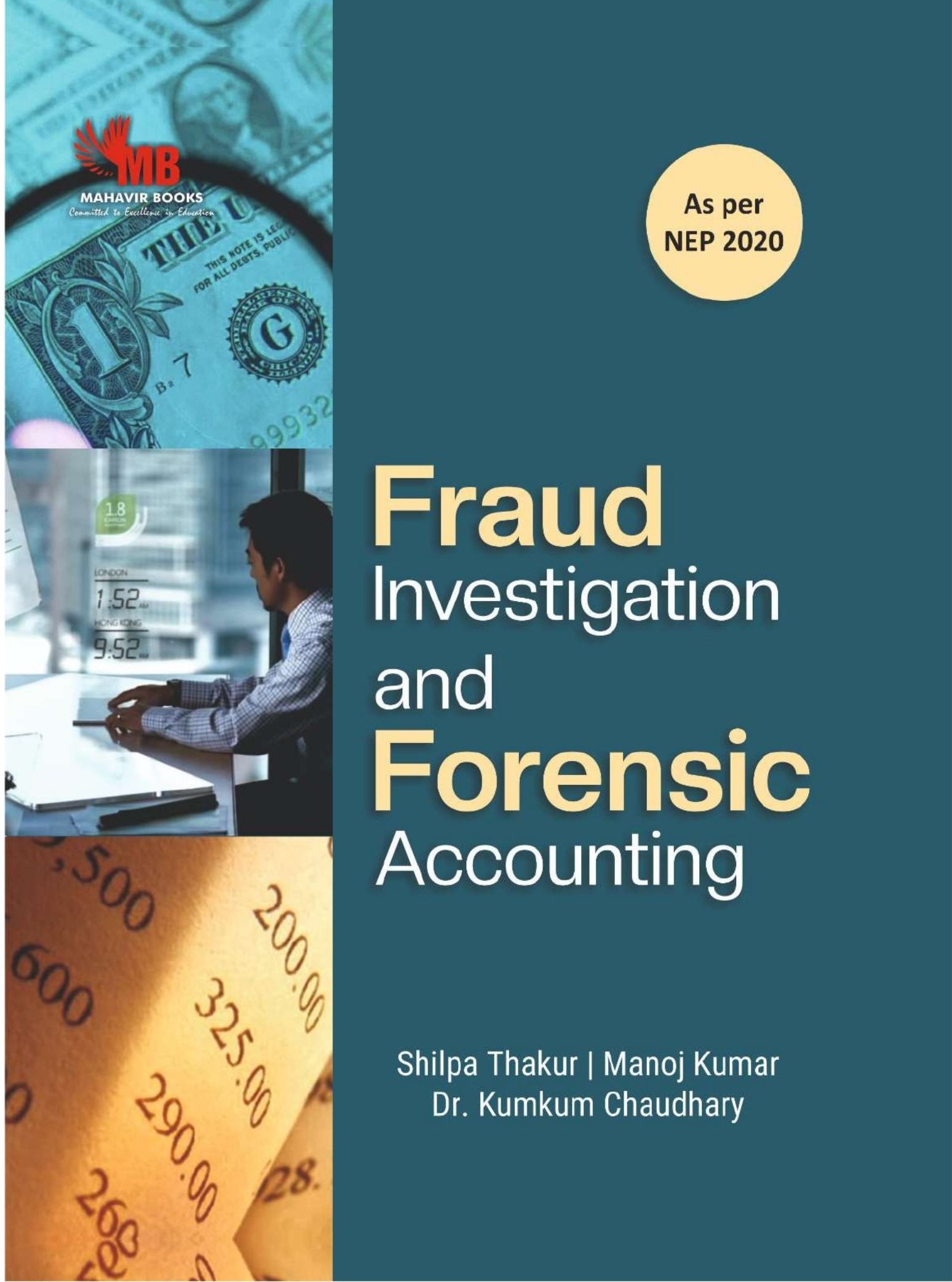 Fraud Investigation and Forensic Accounting