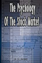 The Psychology of the Stock Market