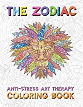 Zodiac: Anti-Stress Art Therapy Coloring Book