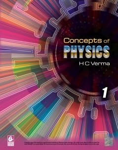 CONCEPT OF PHYSICS BY H.C VERMA PART - I 