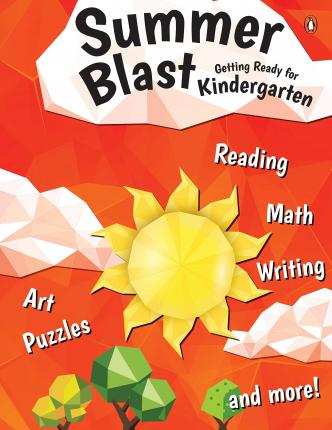 Summer Blast: Getting Ready For Grade Kindergarten
