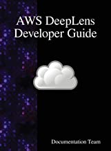Aws Deeplens Developer Guide