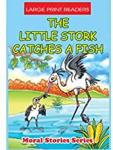The Little Stork Catches a Fish