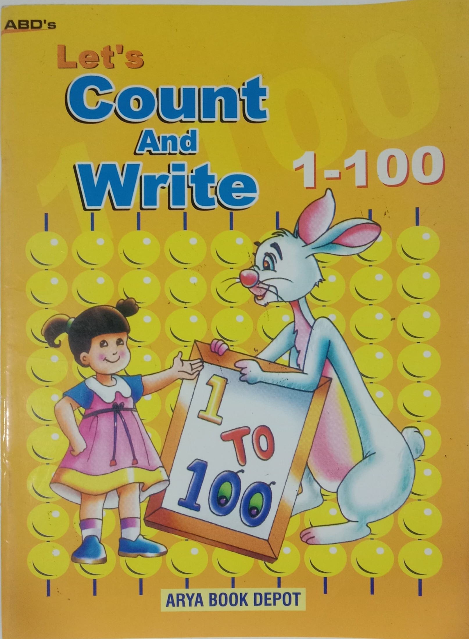 LET'S COUNT AND WRITE 1-100