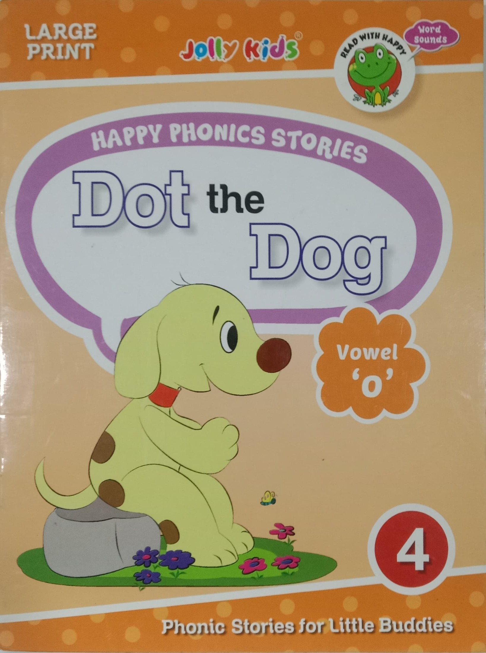HAPPY PHONICS STORIES VOWEL O DOT THE DOG 4