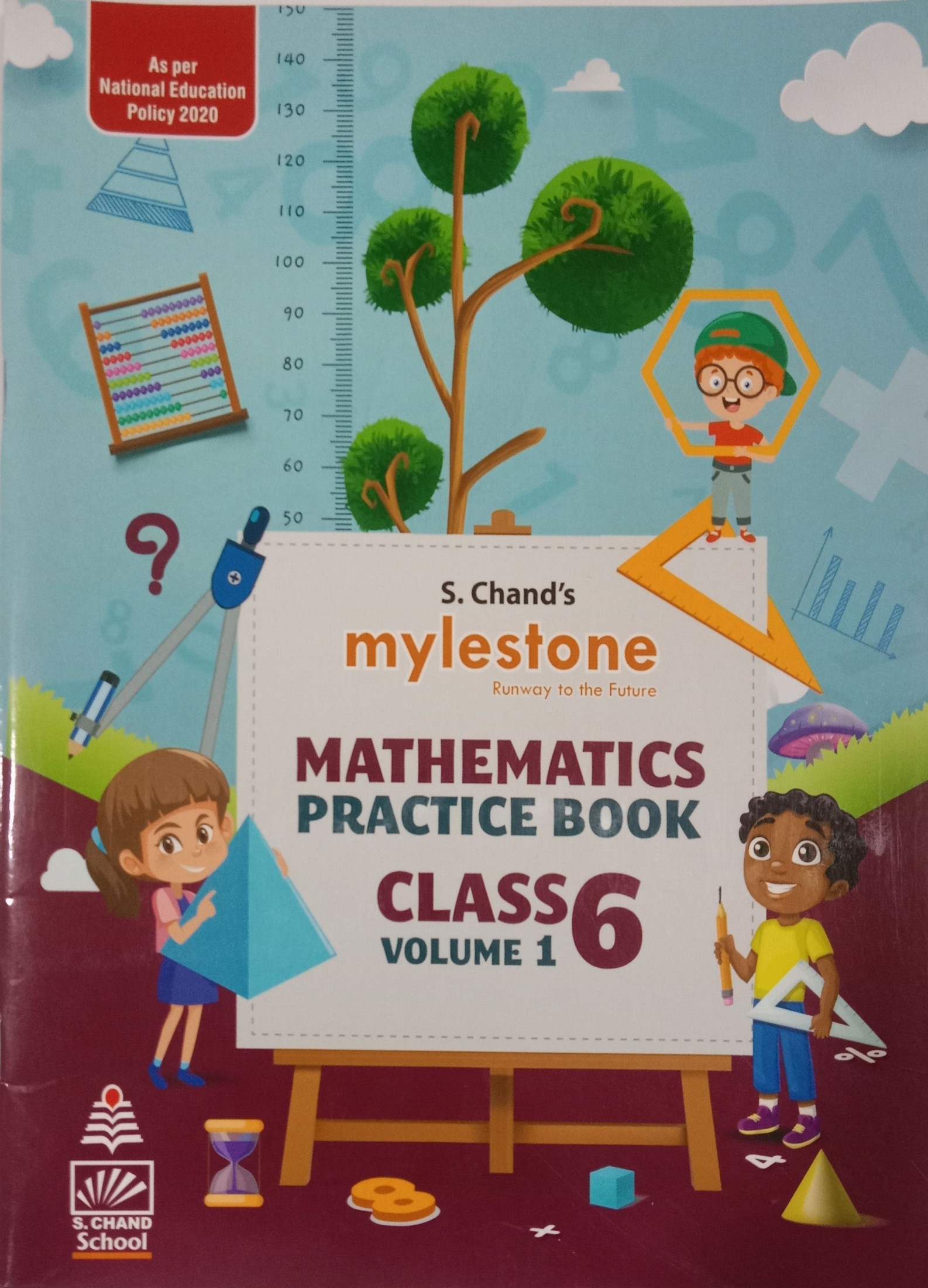 MYLESTONE RUNWAY TO THE FUTURE MATHEMATICS PRACTICE BOOK-6 VOLUME 1