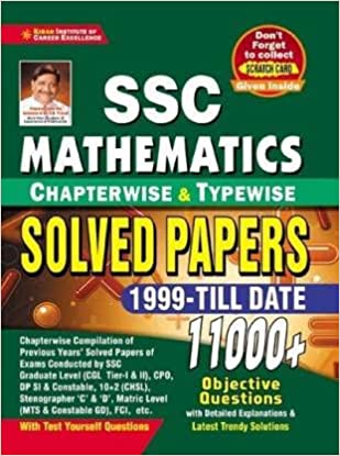 SSC MATHEMATICS CHAPTERWISE & TYPEWISE SOLVED PAPERS 1999-TILL DATE 11000+