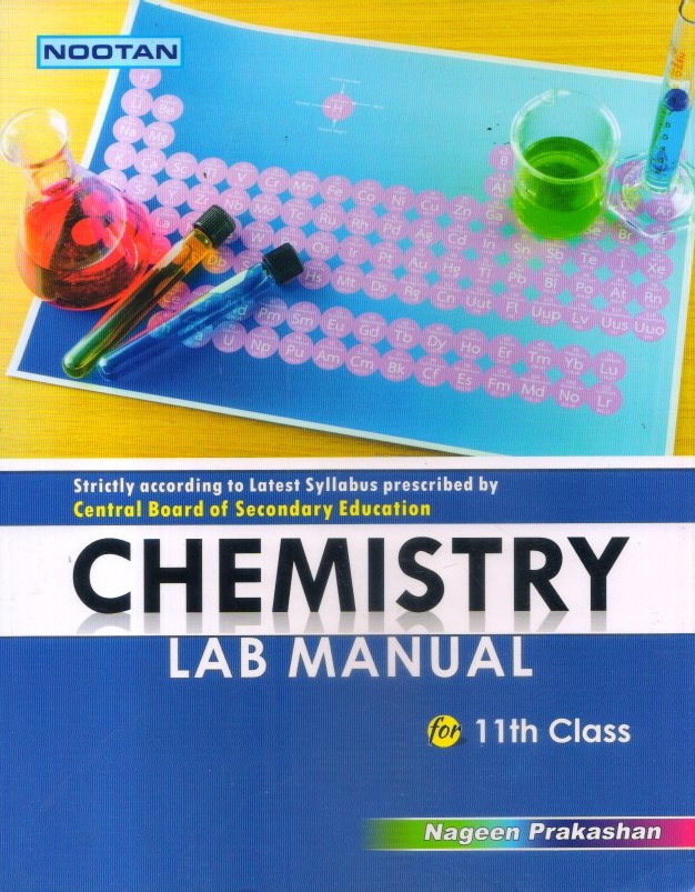 CHEMISTRY LAB MANUAL FOR ELVENTH CLASS