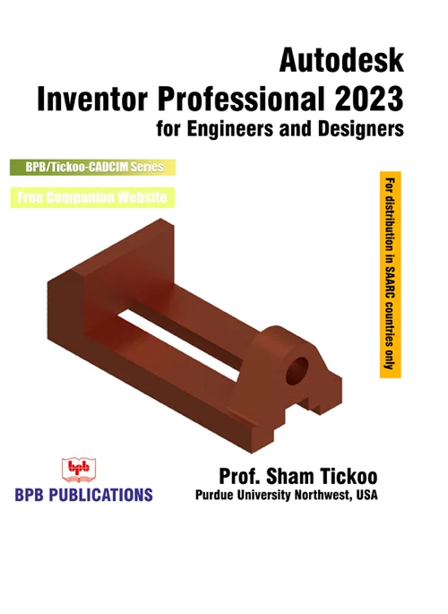 AUTODESK INVENTOR PROFESSIONAL 2023 FOR ENGINEERS AND DESIGNERS
