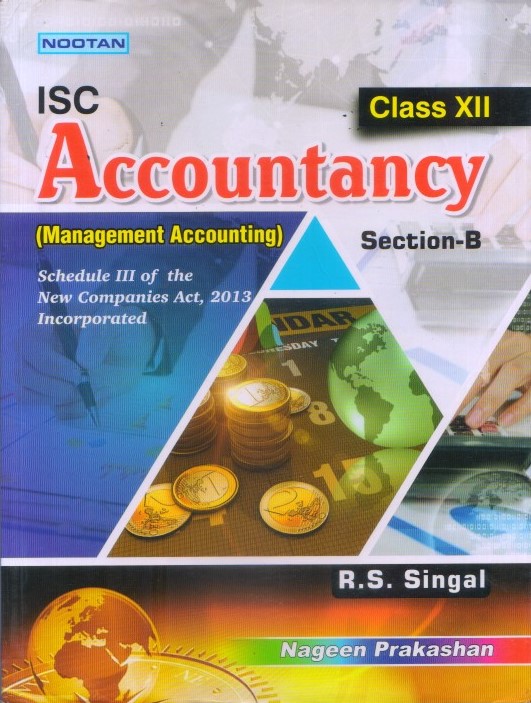 ISC Accountancy Management Accounting Section - B Class - 12th