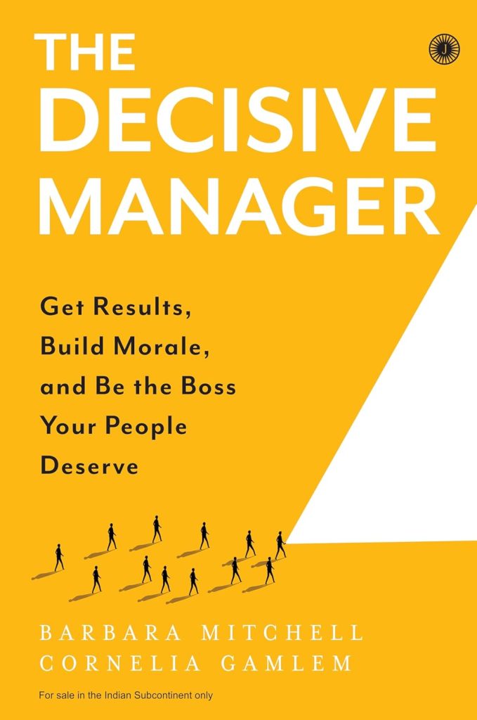 THE DECISIVE MANAGER