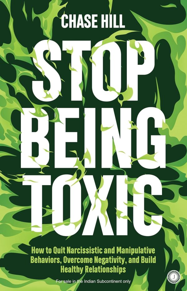 STOP BEING TOXIC