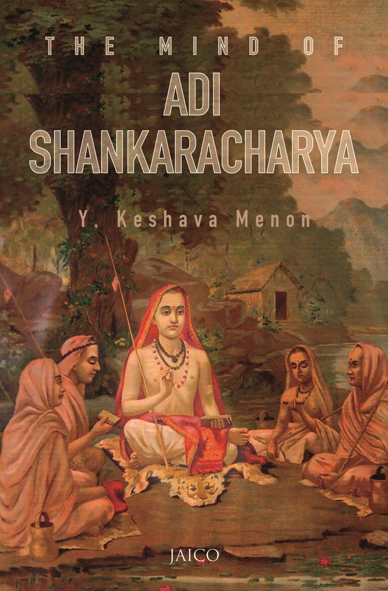THE MIND OF ADI SHANKARACHARYA