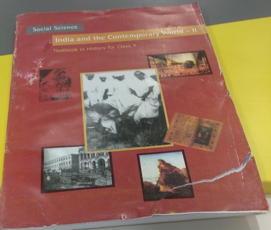 INDIA AND THE CONTEMPORARY WORLD - 2 TEXTBOOK IN HISTORY FOR CLASS - 10