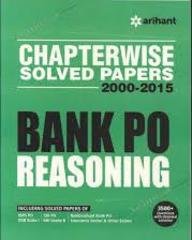 Chapterwise Solved Papers 2000-2015 Bank PO Reasoning