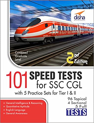 SSC Combined Graduate Level Exam 101 Speed Tests with 5 Practice Sets (Tier I & Tier II)