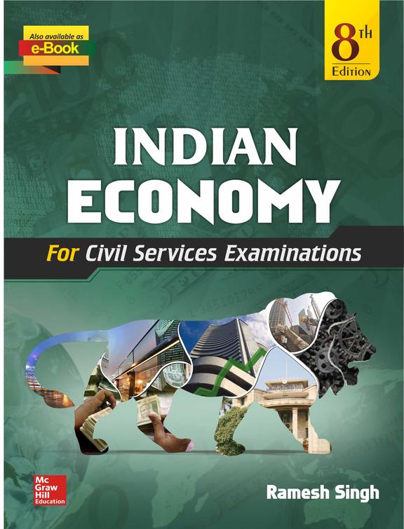 INDIAN ECONOMY FOR CIVIL SERVICES EXAMINATIONS