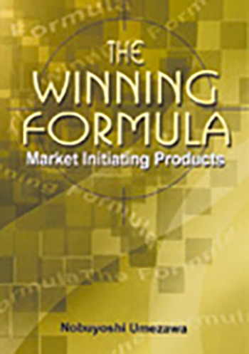 THE WINNING FORMULA : MARKET INITIATING PRODUCTS
